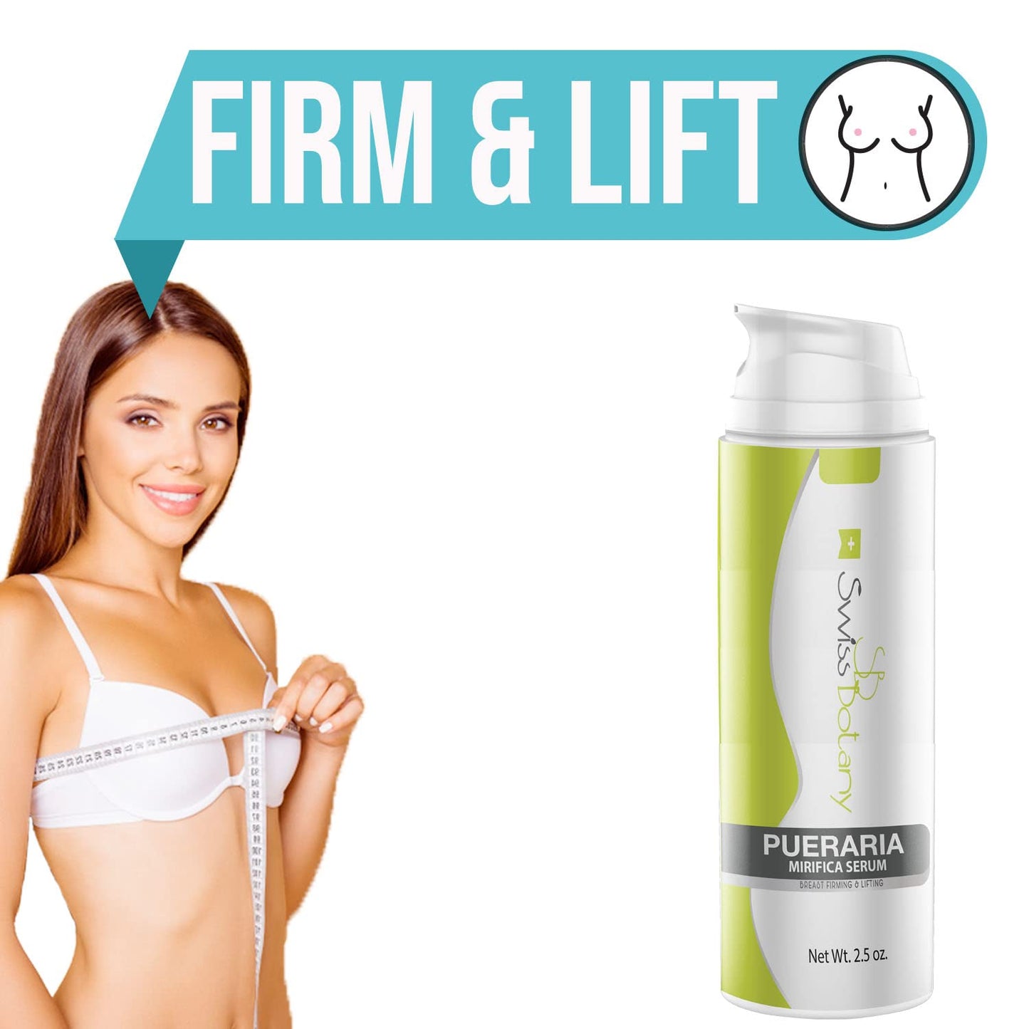 Swiss Botany Beauty 2.5 Ounce Pueraria Mirifica Bust Firming & Lifting Serum for Women and Men, Easy to Apply, Use Twice a Day for Best Results | Premium Made by Swiss Botany, 2.5 ounce