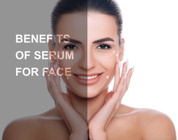 Benefits of Serum for Face | What Routine Should You Follow?