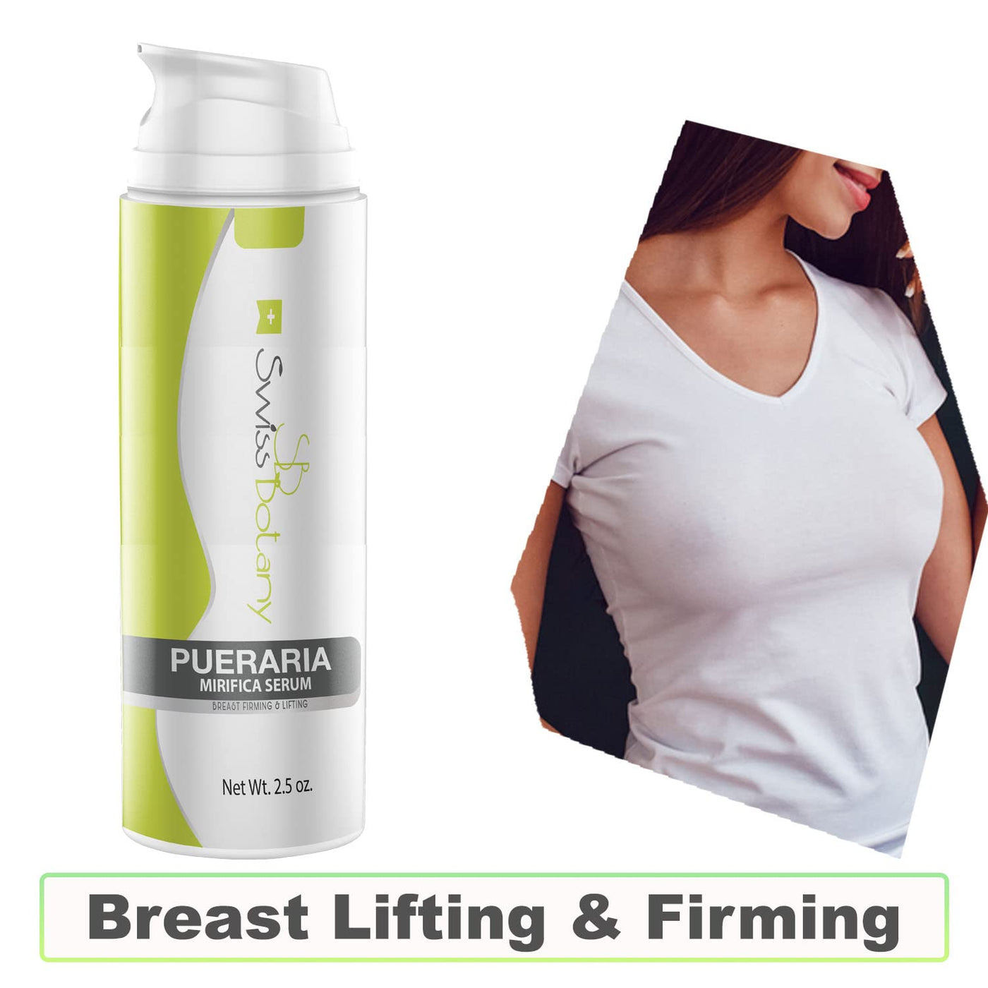 Swiss Botany Beauty 2.5 Ounce Pueraria Mirifica Bust Firming & Lifting Serum for Women and Men, Easy to Apply, Use Twice a Day for Best Results | Premium Made by Swiss Botany, 2.5 ounce